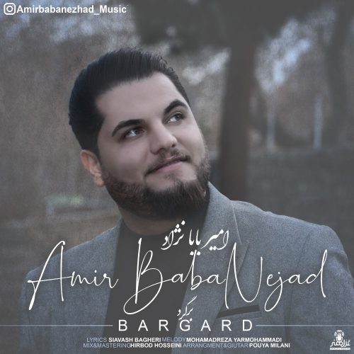 Amir Baba Nejad – Bargard